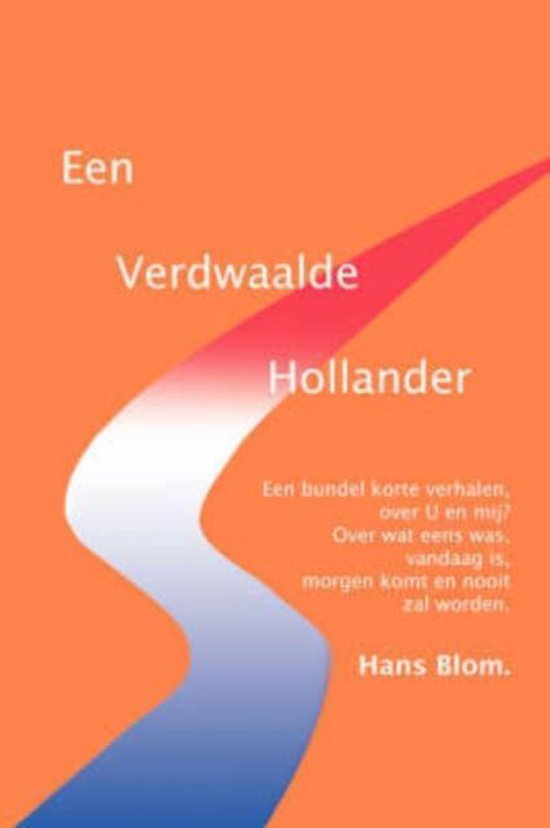 Cover van het boek 'Een verdwaalde hollander'