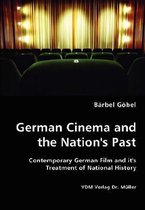 German Cinema and the Nation's Past