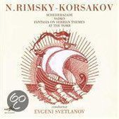 N. Rimsky-Korsakov: Scheherazade; Sadko; Fantasia on Serbian Themes; At the Tomb