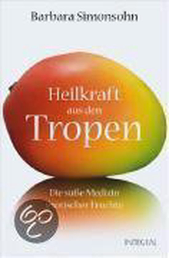 Heilkraft aus den Tropen - cover