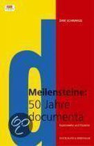 Meilensteine - Documenta 1 bis 12