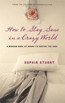 Omslag How to Stay Sane in a Crazy World