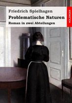 Problematische Naturen