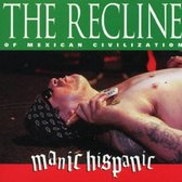 The Recline Of Mexican Civilization