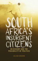 South Africas Insurgent Citizens