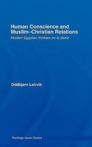Human Conscience And Muslim-Christian Relations