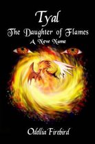 Tyal, the Daughter of Flames