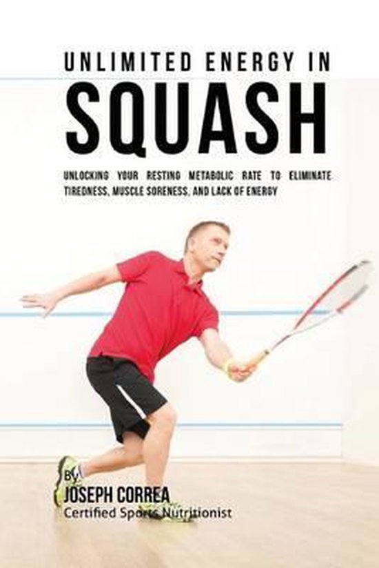 Unlimited Energy in Squash - cover