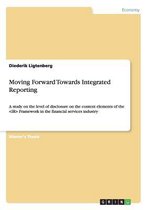 Moving Forward Towards Integrated Reporting