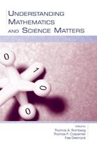 Studies in Mathematical Thinking and Learning Series- Understanding Mathematics and Science Matters