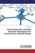 Game-theoretic and Bio-inspired Techniques for Autonomous Mobile Nodes