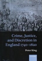 ISBN Crime Justice and Discretion in England 1740-1820, Anglais, Livre broché, 398 pages