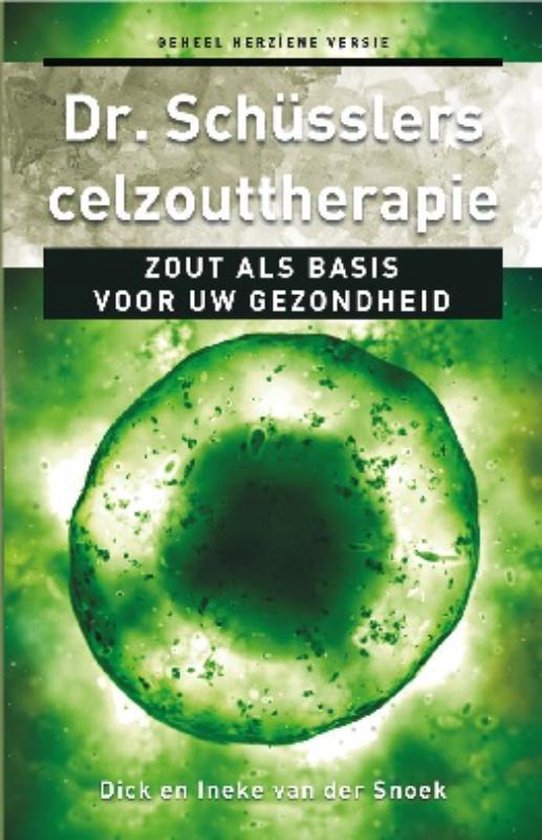 Ankertjes 272 - Dr. Schusslers celzouttherapie - Dick van der Snoek | Respetofundacion.org