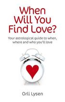 When Will You Find Love?