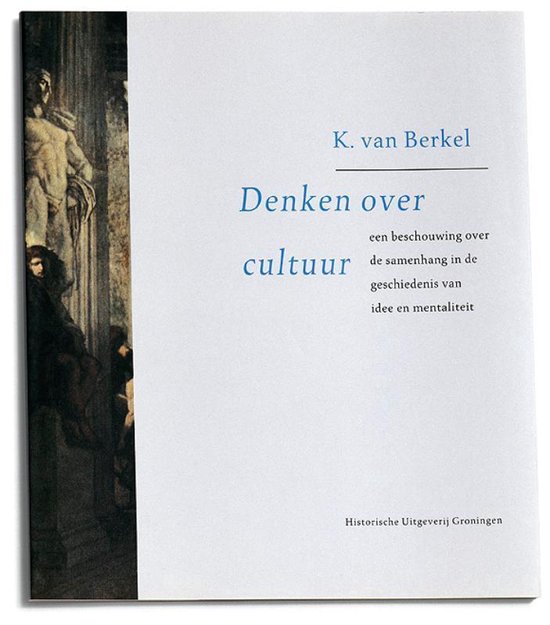 Cover van het boek 'Denken over cultuur / druk 1' van K. van Berkel