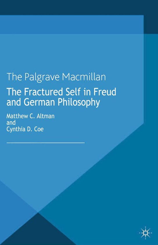 Philosophy and Religion (R0) - The Fractured Self in Freud a ... - cover
