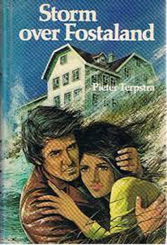 9789021030333 - Storm over fostaland - Terpstra