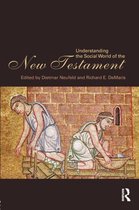 Understanding The Social World Of The New Testament