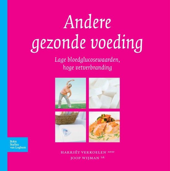 Cover van het boek 'Andere gezonde voeding' van Harriët Verkoelen en Joop Wijman