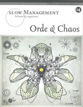 Slow Management 14 - Orde en chaos