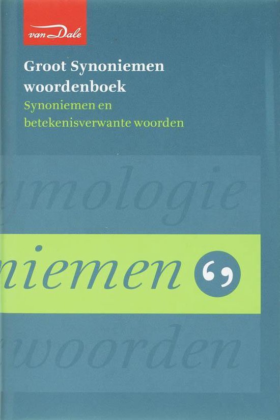 Van Dale Groot Synoniemenwoordenboek