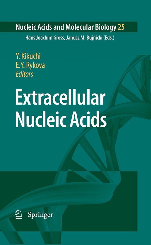 Nucleic Acids and Molecular Biology 25 Extracellular Nucleic Acids (ebook)