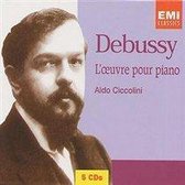 Debussy: L'Oeuvre Pour Piano / Aldo Ciccolini