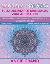 Mandala Malbuch - 50 zauberhafte Mandalas zum Ausmalen