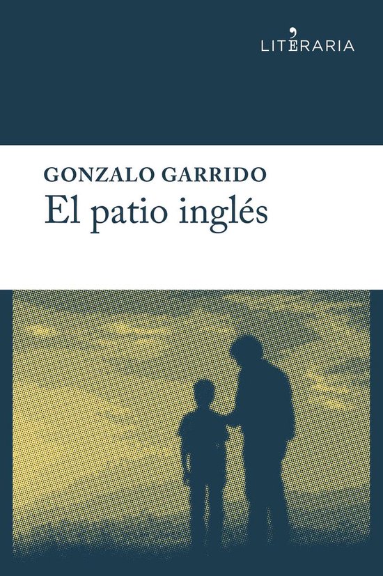 El patio inglés (ebook), Gonzalo Garrido ÁVila 9788415900740 Boeken