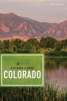 Explorer's Complete 0 - Explorer's Guide Colorado (Third Edition) (Explorer's Complete)
