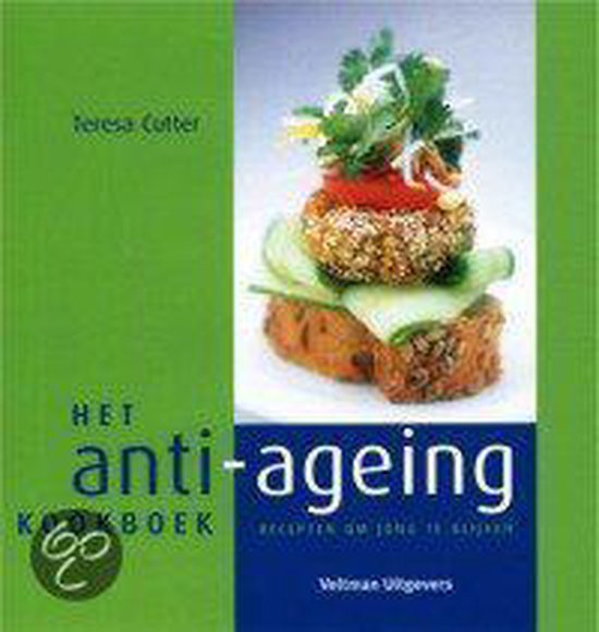 Anti Ageing Kookboek