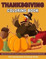 Thanksgiving Coloring Book: Thanksgiving Coloring Book for Kids