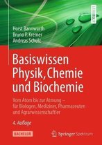 Basiswissen Physik Chemie und Biochemie