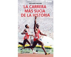 La carrera más sucia de la historia