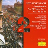 Shostakovich: Symphonies Nos. 13 'Babi Yar', 14, 15