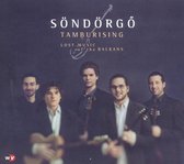 Tamburising Sondorgo Hungary