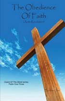 The Obedience Of Faith (Acts-Revelation)