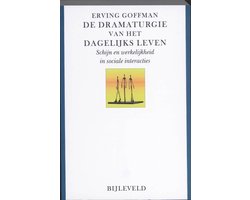 De dramaturgie van het dagelijks leven