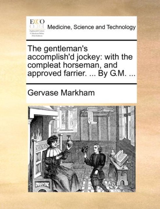 The Gentleman's Accomplish'd Jockey