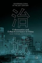 Governing China in the 21st Century- Urbanization and Urban Governance in China