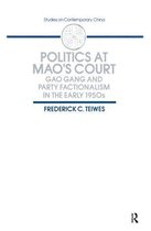 Politics at Mao's Court