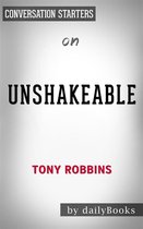 Unshakeable: Your Financial Freedom Playbook by Tony Robbins​​​​​​​ Conversation Starters
