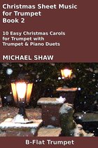 Christmas Sheet Music For Brass Instruments 5 - Christmas Sheet Music for Trumpet - Book 2