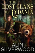 The Lore of Lydania 1 - The Lost Clans of Lydania