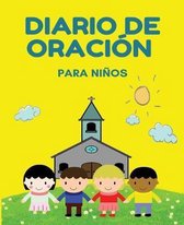 Diario de Oraci n Para Ninos