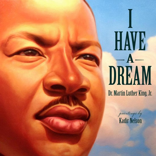 Boekomslag met een schilderij van Dr. Martin Luther King Jr. De tekst "I HAVE A DREAM" staat ernaast.