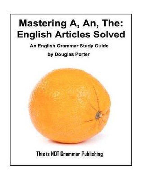 Mastering A, An, The - cover