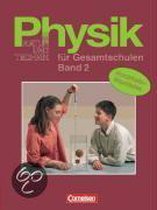 Natur und Technik. Physik 2. Gesamtschulen.7./8. Schuljahr. Schülerbuch. Nordrhein-Westfalen