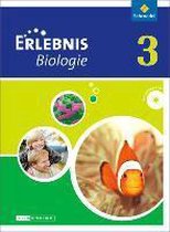 Erlebnis Biologie 3. Schülerband. Differenzierende Ausgabe. Niedersachsen