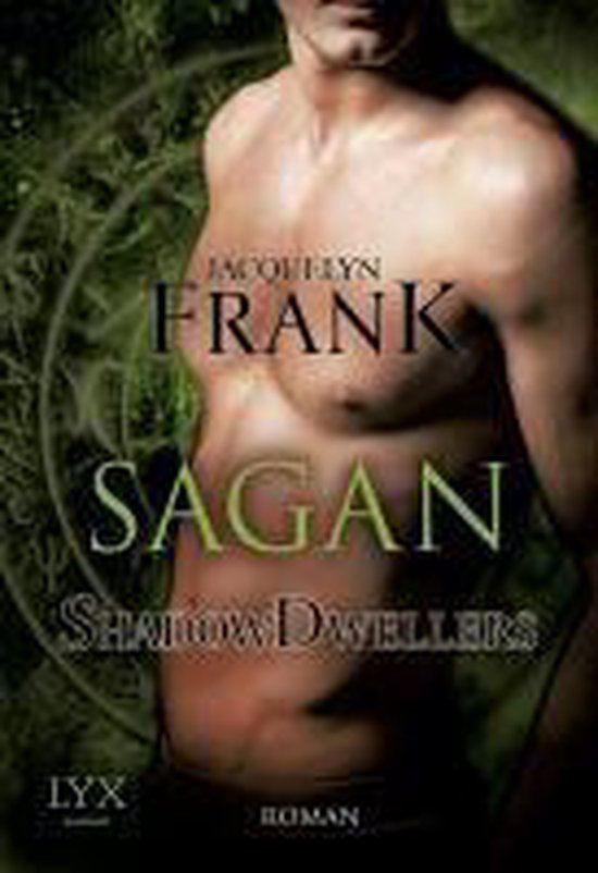 Shadowdwellers 03. Sagan